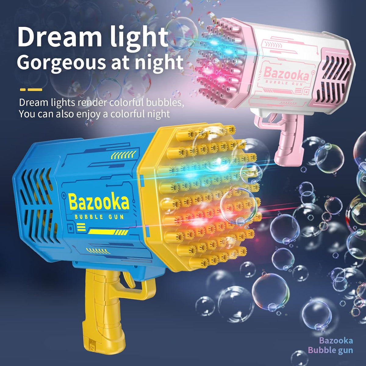Two bubble guns, one blue and yellow, the other pink and white, with colorful bubbles and text about dream lights.